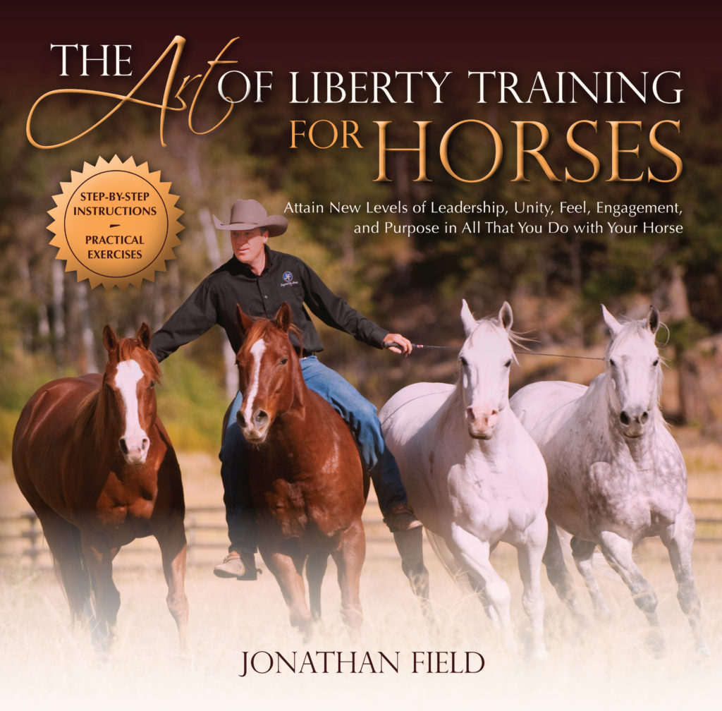 Book Excerpt The Art of Liberty Training for Horses Jumper Nation Book Excerpt The Art of Liberty Training for Horses Jumper Nation
